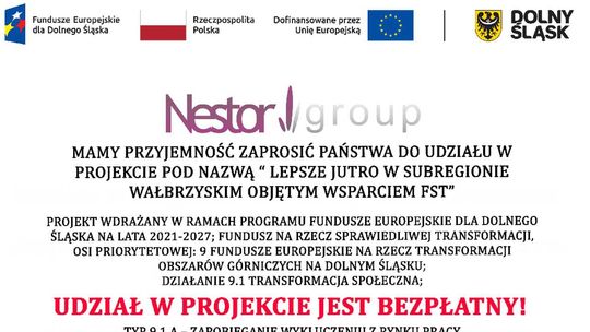 Zaproszenie do udziału w projekcie pn. ”Lepsze jutro w subregionie wałbrzyskim objętym wsparciem FST”